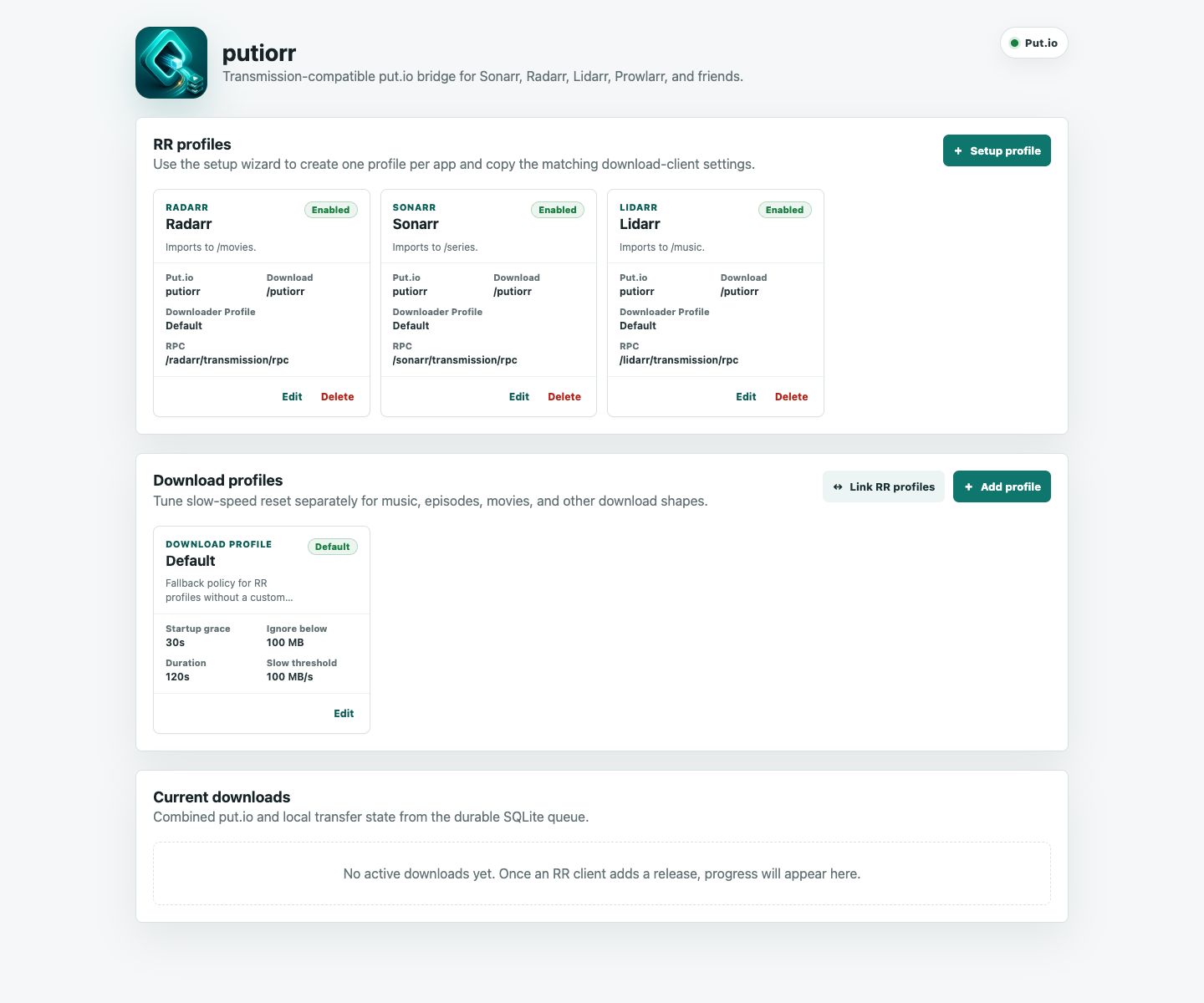 putiorr dashboard showing RR profile cards, download profile controls, and current downloads panel.